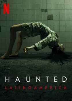 Haunted: Latin America