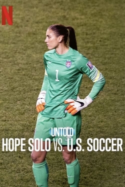 Untold: Hope Solo vs. U.S. Soccer