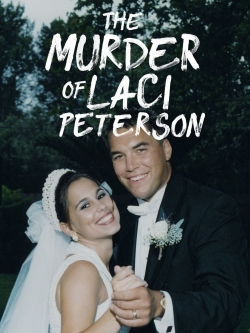 The Murder of Laci Peterson