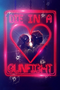 Die in a Gunfight